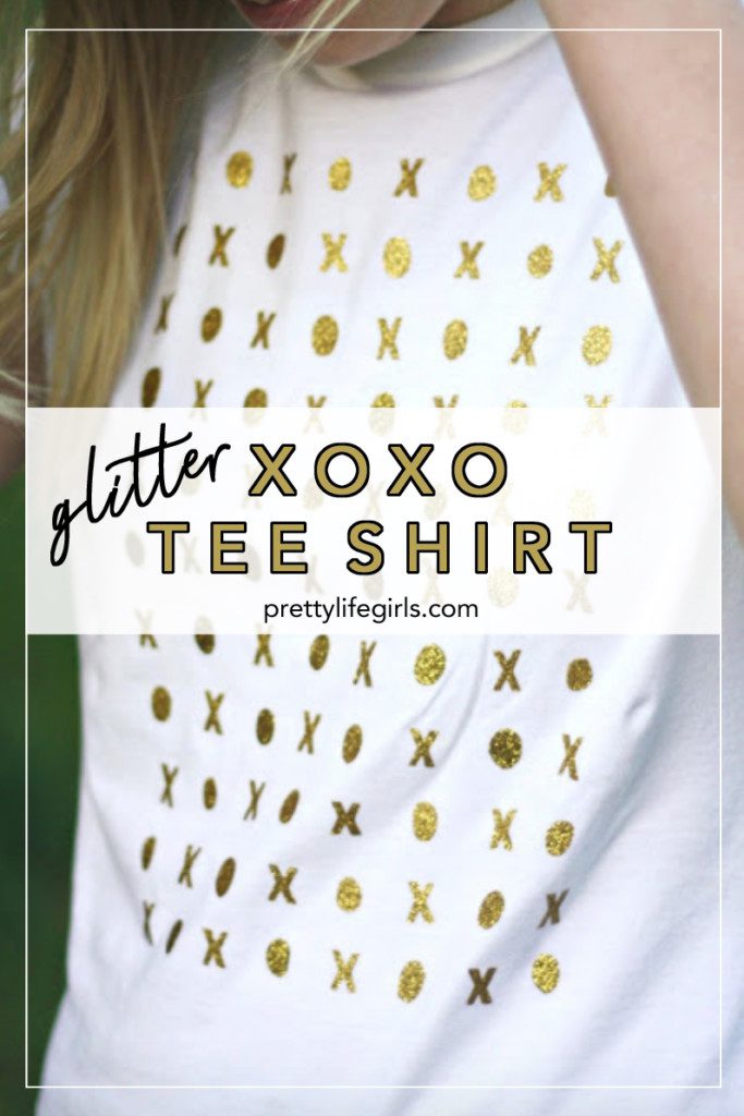 DIY Glitter XOXO Tee Shirt | The Pretty Life Girls