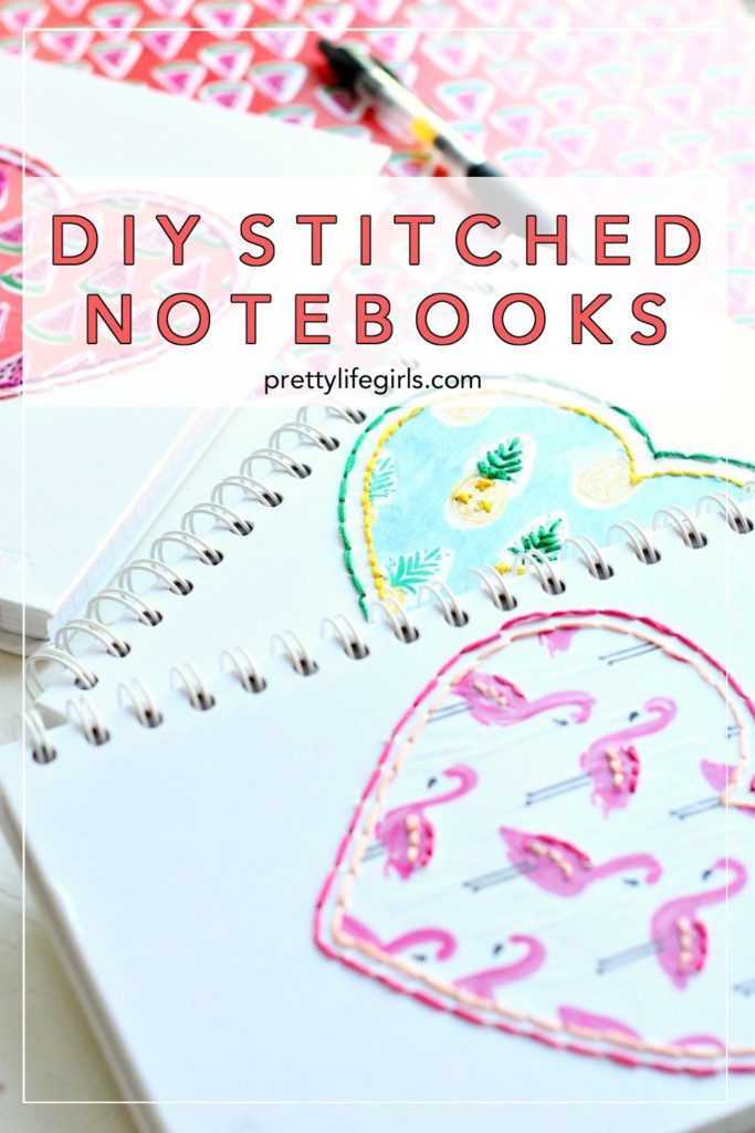 DIY BacktoSchool Stitched Notebooks The Pretty Life Girls