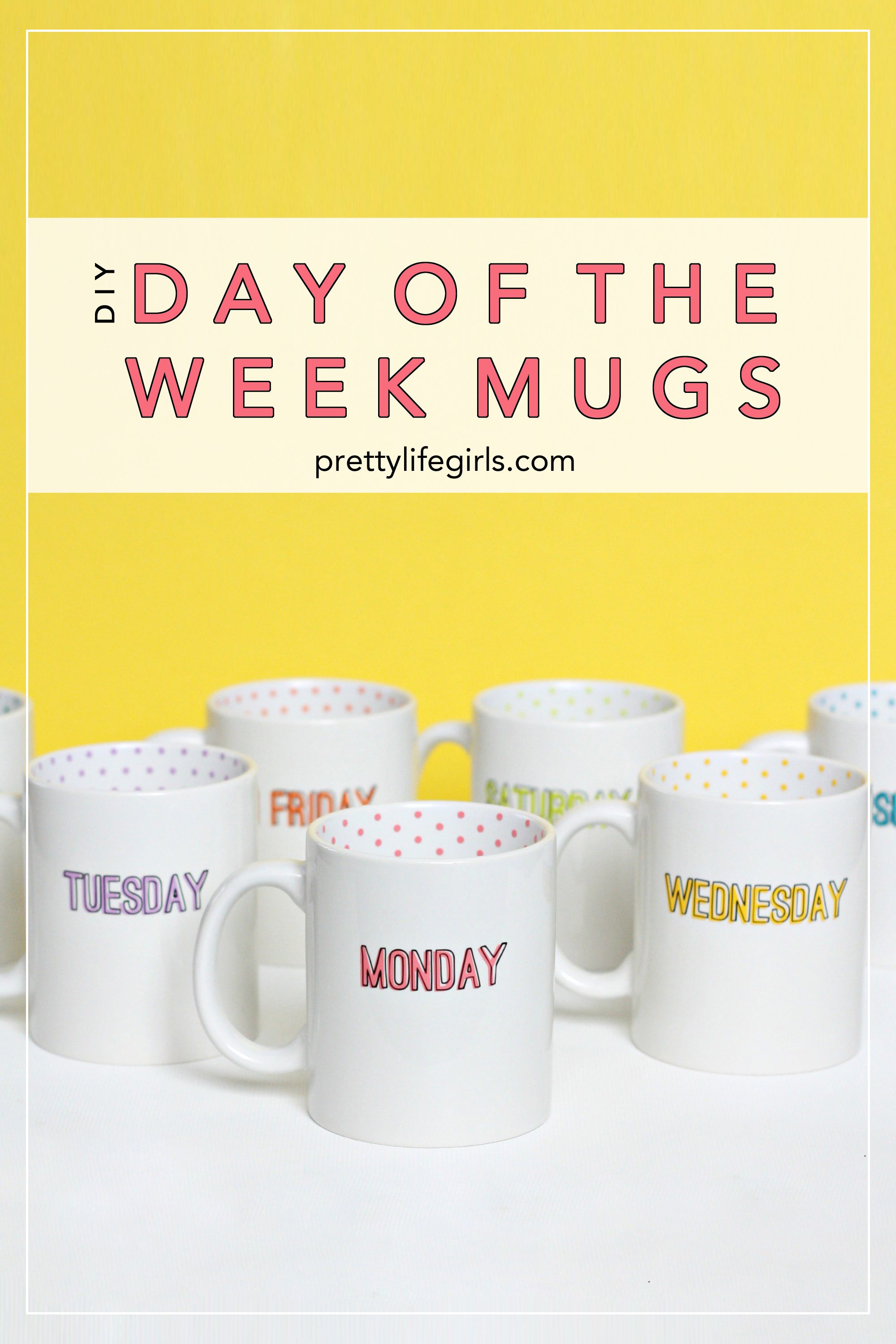 DIY Day of the Week Mugs Tutorial featured by top US craft blog, The Pretty life Girls