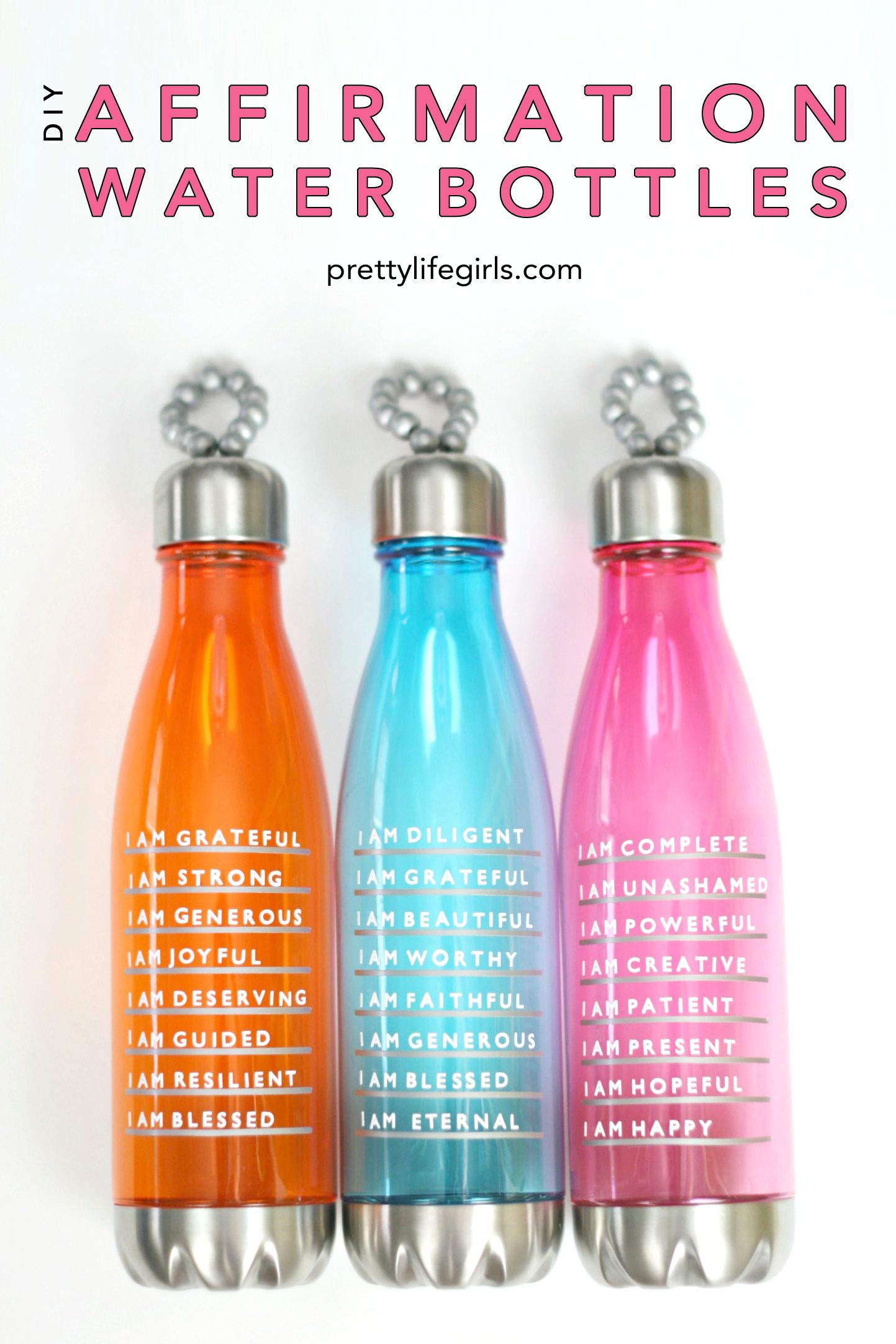 DIY Affirmation Water Bottles, a tutorial featured by top US craft blog, The Pretty Life Girls
