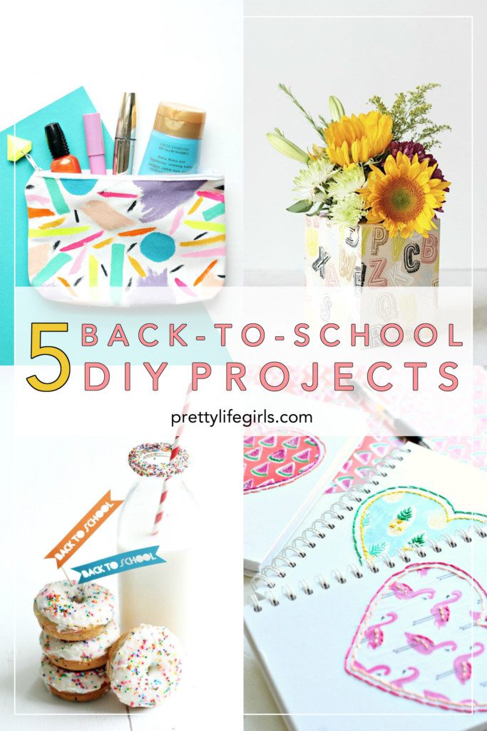 Five DIY Back to School Projects! | The Pretty Life Girls