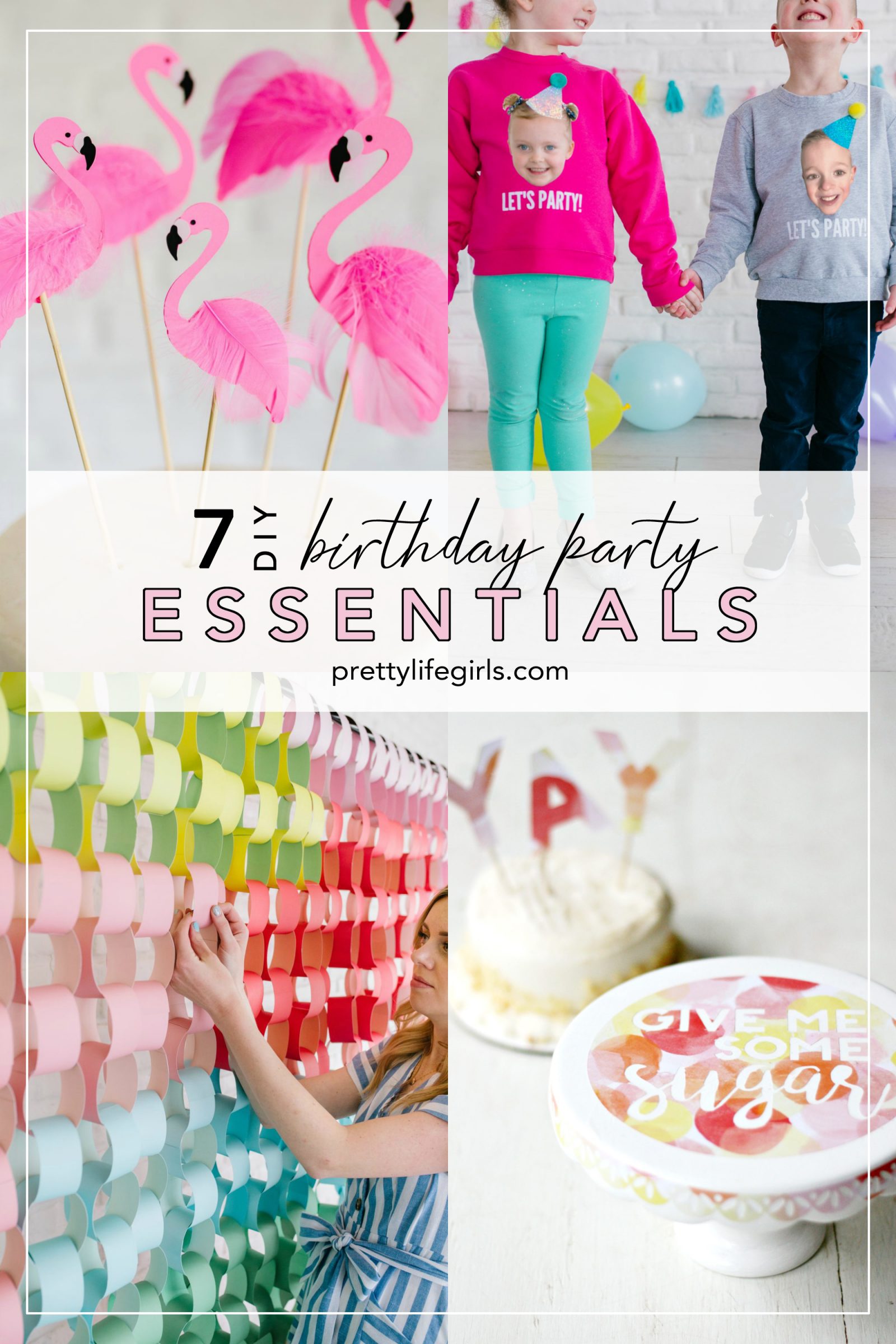 7 DIY Birthday Party Essentials You Can Make by Yourself + a tutorial featured by Top US Craft Blog + The Pretty Life Girls