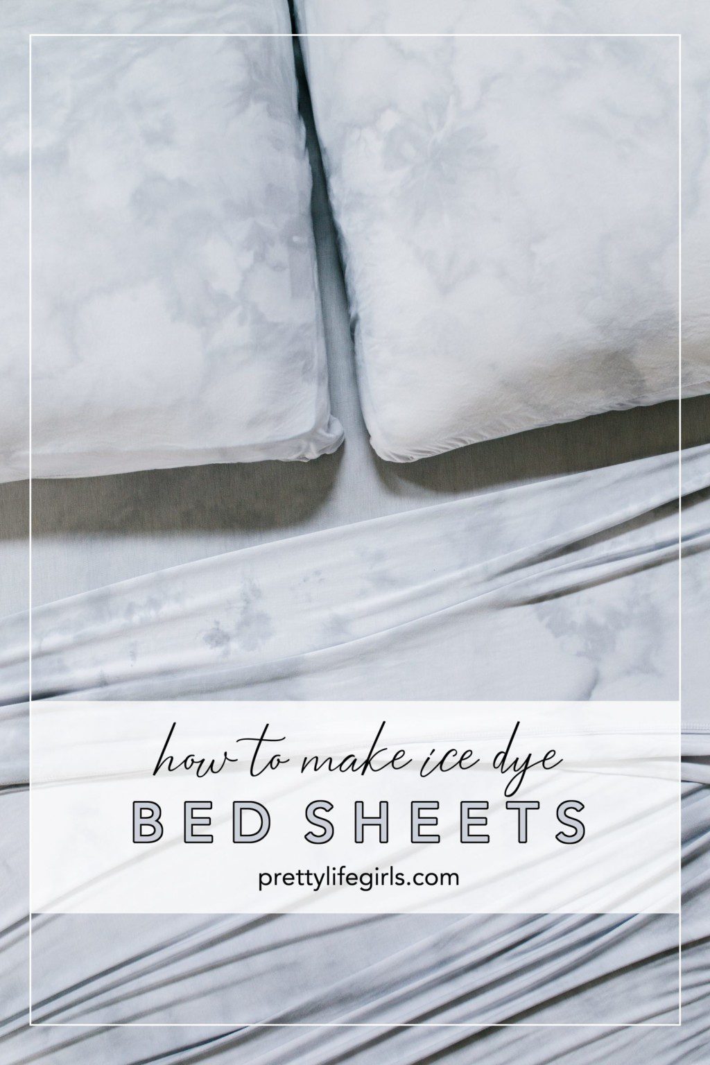 How to Make Ice Dye Sheets | The Pretty Life Girls