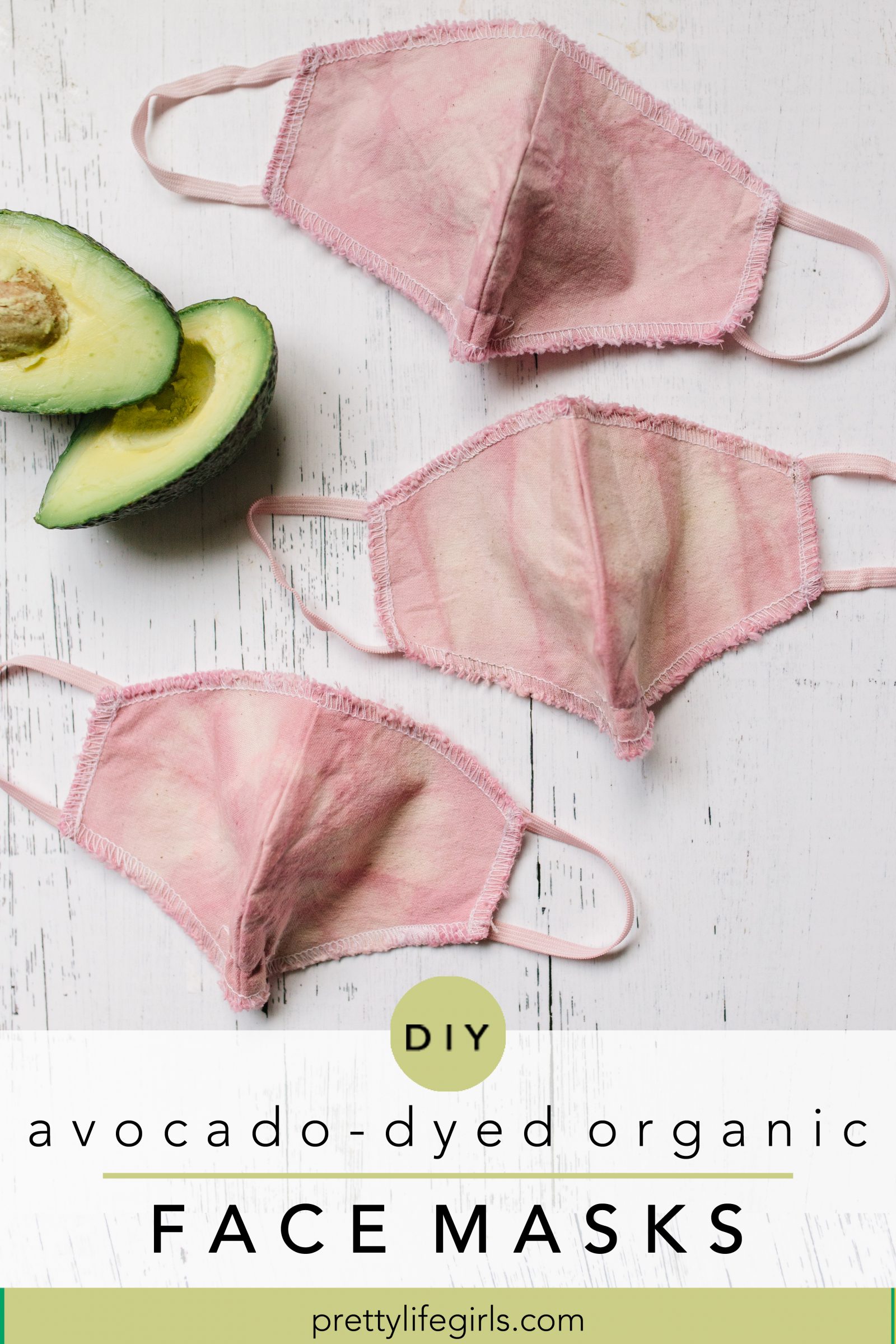 How to Dye with Avocado: Organic Cotton Face Masks Tutorial + a tutorial featured by Top US Craft Blog + The Pretty Life Girls