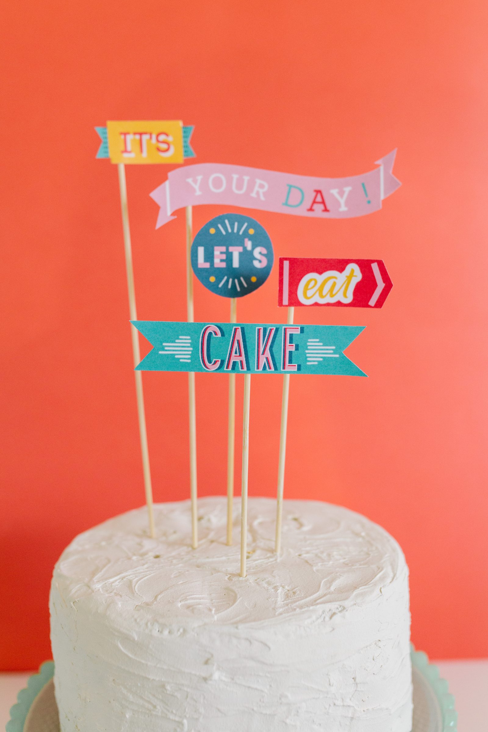 Printable Cake Topper for Birthdays and other Celebrations + a tutorial featured by Top US Craft Blog + The Pretty Life Girls