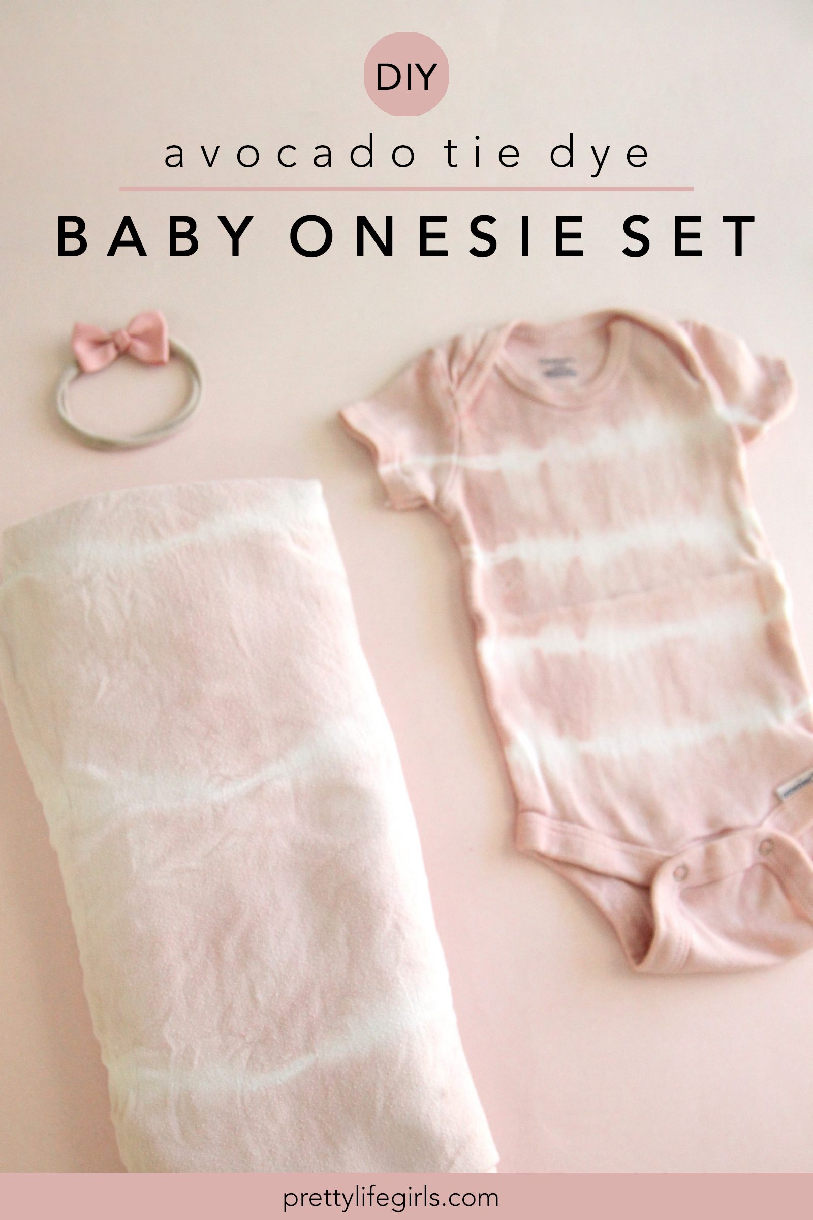 How to Dye with Avocado: Baby Tie Dye Onesie and Swaddle Set + a tutorial featured by Top US Craft Blog + The Pretty Life Girls