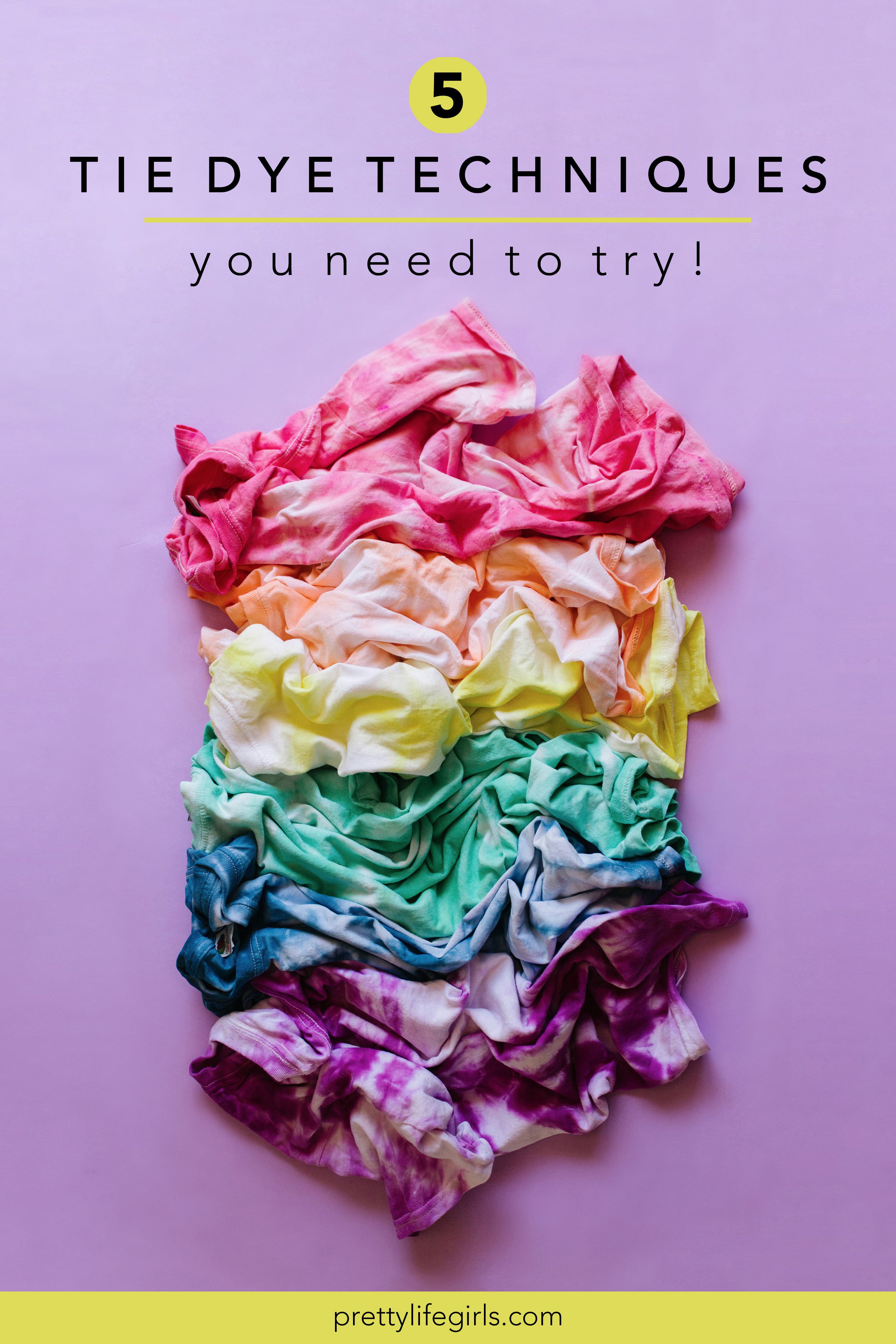 5 Tie Dye Techniques to Try + a tutorial featured by Top US Craft Blog + The Pretty Life Girls