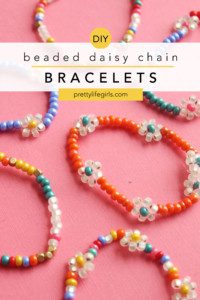 DIY Beaded Daisy Chain Bracelet Tutorial | The Pretty Life Girls
