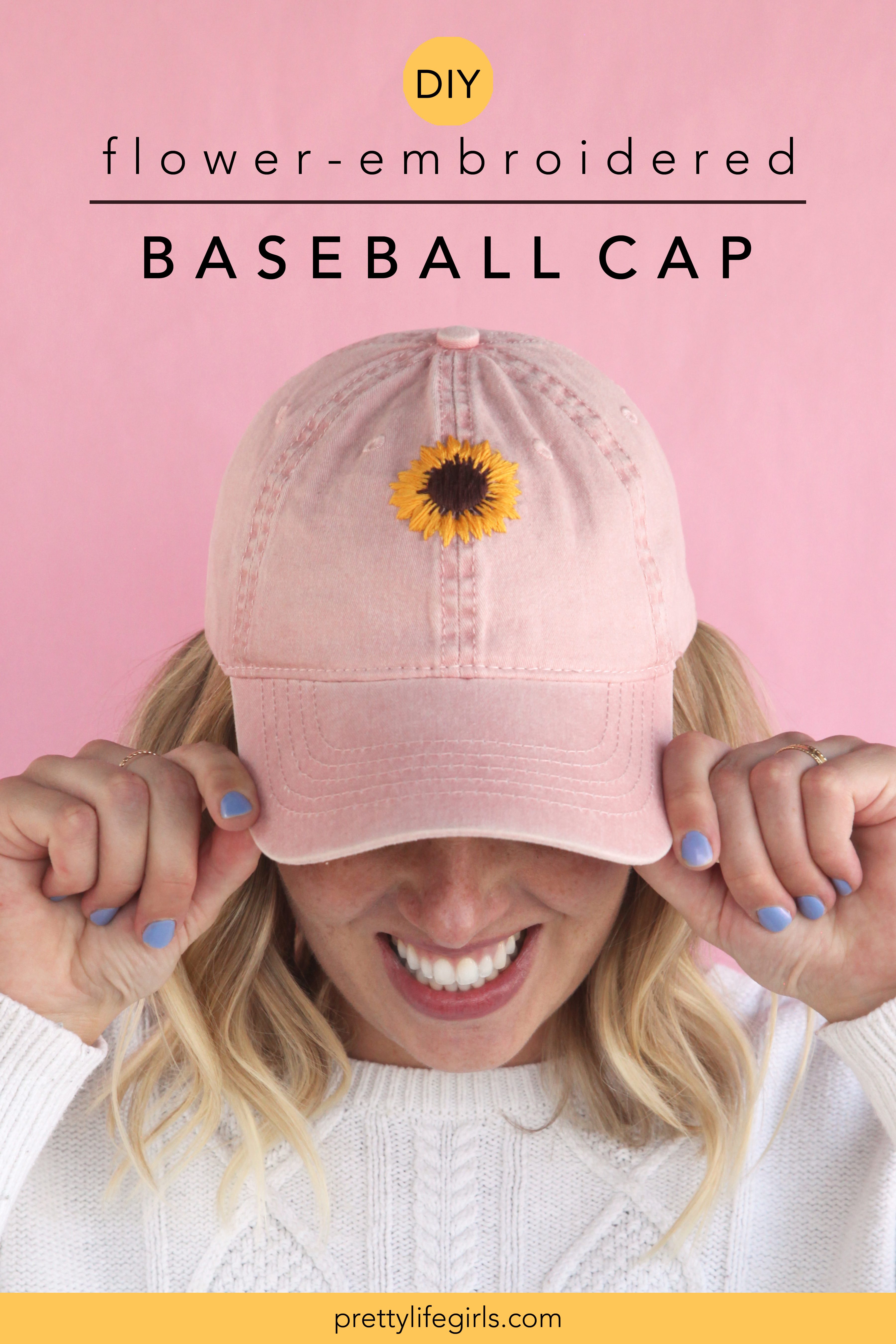 How to Embroider a Baseball Cap: a Step by Step Tutorial + a tutorial featured by Top US Craft Blog + The Pretty Life Girls