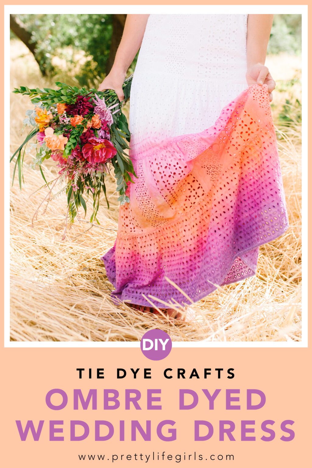 How to Dip Dye a Wedding Dress | The Pretty Life Girls