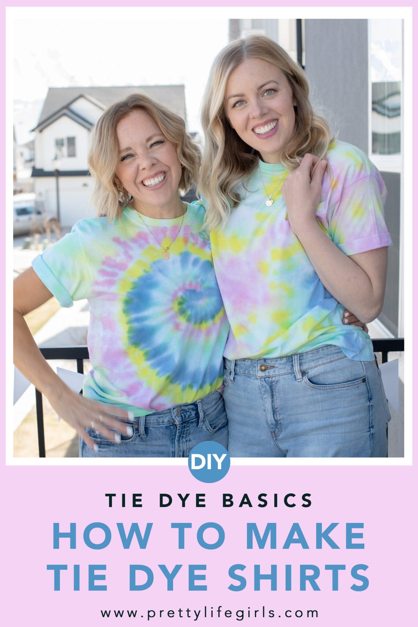 How to Tie Dye: Easy Steps for Beginners | The Pretty Life Girls