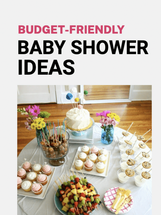 Budget-Friendly Baby Shower Ideas
